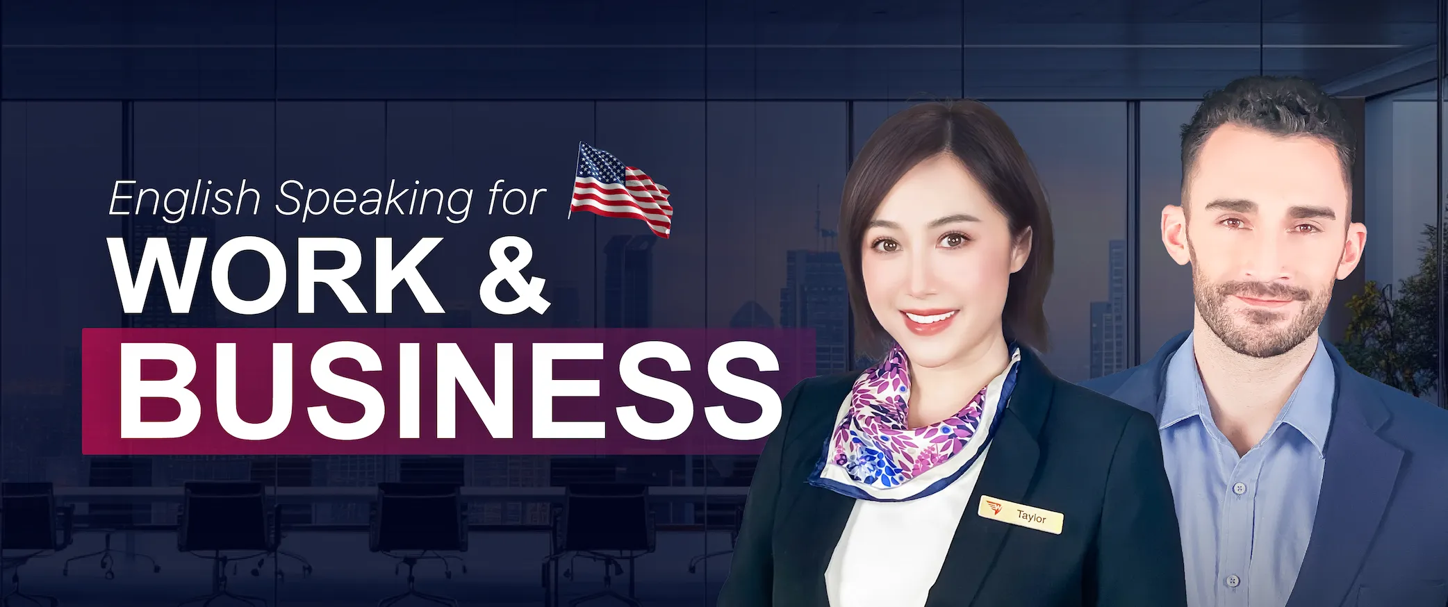 English Speaking for Work and Business